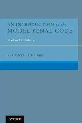 Wprowadzenie do modelowego kodeksu karnego - An Introduction to the Model Penal Code