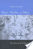 Mapy, mity i ludzie: Historia mapy Vinland - Maps, Myths, and Men: The Story of the Vinland Map