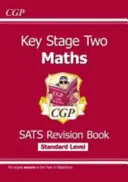 Nowa książka powtórkowa KS2 Maths SATS - Wiek 10-11 lat (do testów w 2022 r.) - New KS2 Maths SATS Revision Book - Ages 10-11 (for the 2022 tests)