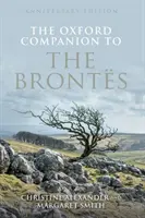 The Oxford Companion to the Brontes: Wydanie jubileuszowe - The Oxford Companion to the Brontes: Anniversary Edition