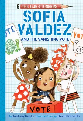 Sofia Valdez i znikający głos - Sofia Valdez and the Vanishing Vote