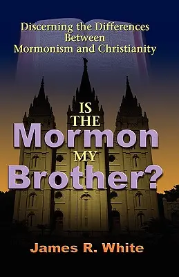 Czy mormon jest moim bratem? - Is the Mormon My Brother?