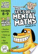 Let's do Mental Maths dla dzieci w wieku 8-9 lat - dla dzieci uczących się w domu - Let's do Mental Maths for ages 8-9 - For children learning at home