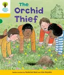 Oxford Reading Tree: Poziom 5: Rozszyfruj i rozwiń Złodzieja Orchidei - Oxford Reading Tree: Level 5: Decode and Develop The Orchid Thief