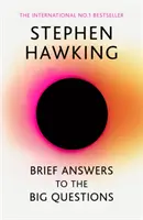 Krótkie odpowiedzi na wielkie pytania - ostatnia książka Stephena Hawkinga - Brief Answers to the Big Questions - the final book from Stephen Hawking