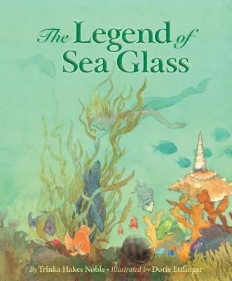 Legenda o szkle morskim - The Legend of Sea Glass