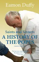 Święci i grzesznicy: Historia papieży - Saints and Sinners: A History of the Popes