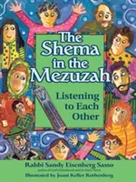 Szema w mezuzie: Słuchając siebie nawzajem - The Shema in the Mezuzah: Listening to Each Other