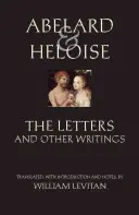 Abelard i Heloiza: Listy i inne pisma - Abelard and Heloise: The Letters and Other Writings