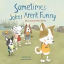 Czasami żarty nie są śmieszne: Co zrobić z ukrytym zastraszaniem? - Sometimes Jokes Aren't Funny: What to Do about Hidden Bullying