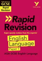 York Notes for AQA GCSE (9-1) Rapid Revision: English Language Paper 1 - nadrób zaległości, powtórz materiał i przygotuj się na oceny w 2021 r. i egzaminy w 2022 r. - York Notes for AQA GCSE (9-1) Rapid Revision: English Language Paper 1 - Catch up, revise and be ready for 2021 assessments and 2022 exams