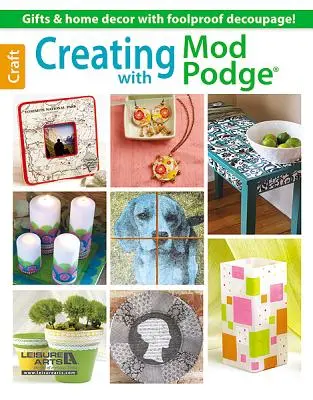 Tworzenie za pomocą Mod Podge - Creating with Mod Podge