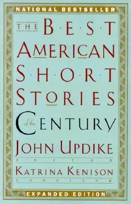 Najlepsze amerykańskie opowiadania stulecia - The Best American Short Stories of the Century