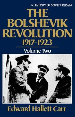 Rewolucja bolszewicka w latach 1917-1923 - The Bolshevik Revolution, 1917-1923