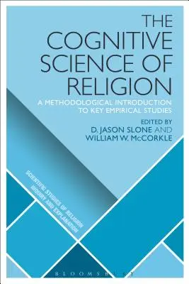 Kognitywistyka religii: Metodologiczne wprowadzenie do kluczowych badań empirycznych - The Cognitive Science of Religion: A Methodological Introduction to Key Empirical Studies