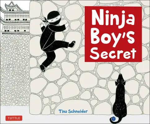 Sekret chłopca ninja - Ninja Boy's Secret