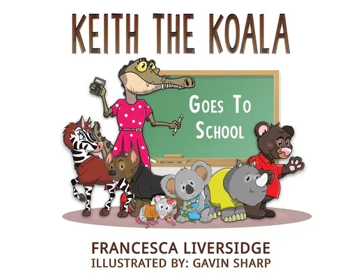 Keith Koala idzie do szkoły - Keith the Koala Goes to School