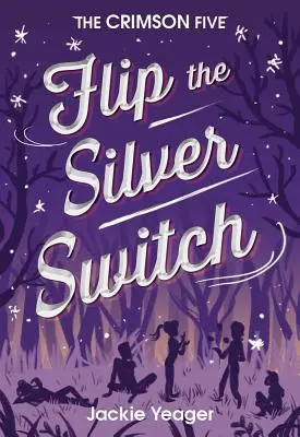 Flip the Silver Switch, 2