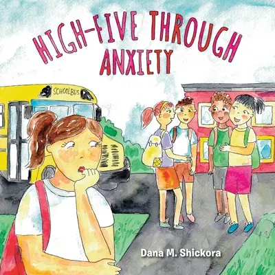 Przybij piątkę przez niepokój - High-Five Through Anxiety