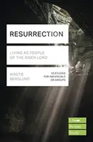 Zmartwychwstanie (Lifebuilder Study Guides) - Żyjąc jako ludzie zmartwychwstałego Pana (Berglund Kristie (Autor)) - Resurrection (Lifebuilder Study Guides) - Living as People of the Risen Lord (Berglund Kristie (Author))