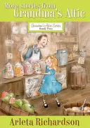 Więcej historii ze strychu babci, 2 - More Stories from Grandma's Attic, 2