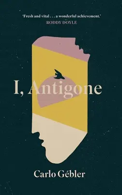 Ich, Antigone - I, Antigone