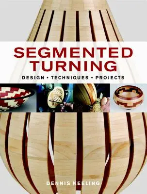 Obrót segmentowy - Segmented Turning