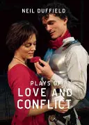 Sztuki o miłości i konflikcie - Plays of Love and Conflict