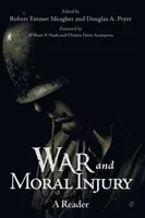 Wojna i krzywda moralna: A Reader - War and Moral Injury: A Reader