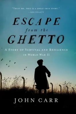 Ucieczka z getta: opowieść o przetrwaniu i odporności podczas II wojny światowej - Escape from the Ghetto: A Story of Survival and Resilience in World War II