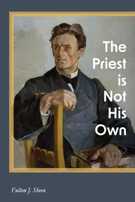 Ksiądz nie jest sobą - The Priest is Not His Own