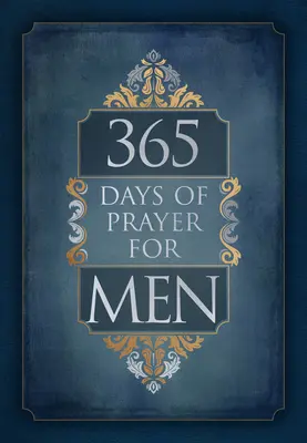 365 dni modlitwy dla mężczyzn - 365 Days of Prayer for Men