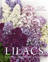 Liliowce - piękne odmiany do domu i ogrodu - Lilacs - Beautiful varieties for home and garden