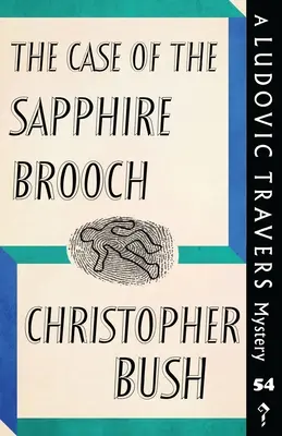 The Case of the Sapphire Brooch: Tajemnica Ludovica Traversa - The Case of the Sapphire Brooch: A Ludovic Travers Mystery