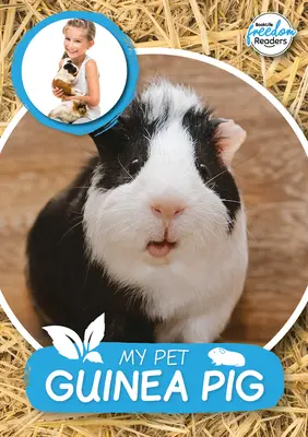 Moja świnka morska - My Pet Guinea Pig