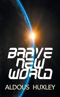 Nowy wspaniały świat - Brave New World