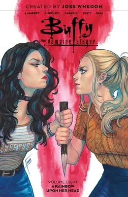 Buffy the Vampire Slayer Vol. 8: Tom 8 - Buffy the Vampire Slayer Vol. 8: Volume 8