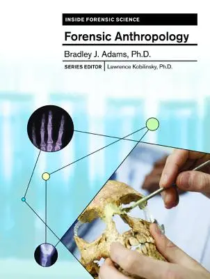 Antropologia sądowa - Forensic Anthropology