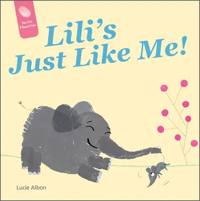 Lili jest taka jak ja! - Lili's Just Like Me!