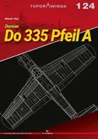 Dornier Do 335 Pfeil A - Dornier Do 335 Pfeil a