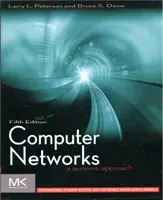 Sieci komputerowe ISE - podejście systemowe (Peterson Larry L. (Open Networking Foundation)) - Computer Networks ISE - A Systems Approach (Peterson Larry L. (Open Networking Foundation))