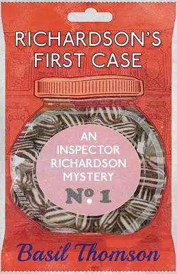 Pierwsza sprawa Richardsona: Tajemnica inspektora Richardsona - Richardson's First Case: An Inspector Richardson Mystery