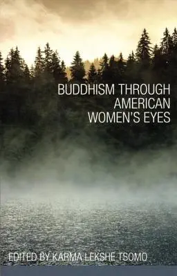 Buddyzm oczami amerykańskich kobiet - Buddhism Through American Women's Eyes