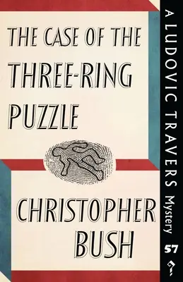 The Case of the Three-Ring Puzzle: Tajemnica Ludovica Traversa - The Case of the Three-Ring Puzzle: A Ludovic Travers Mystery