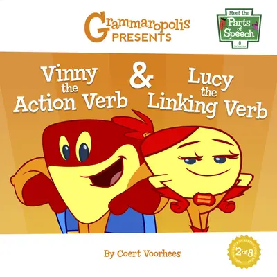 Vinny - czasownik czynności i Lucy - czasownik łączący - Vinny the Action Verb & Lucy the Linking Verb