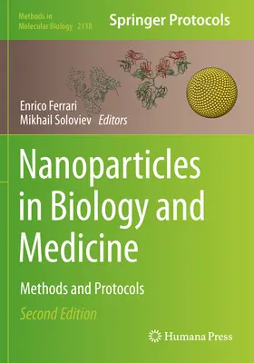 Nanocząsteczki w biologii i medycynie: Metody i protokoły - Nanoparticles in Biology and Medicine: Methods and Protocols