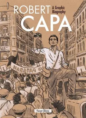 Robert Capa: Graficzna biografia - Robert Capa: A Graphic Biography