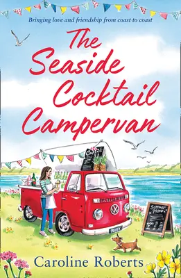 Nadmorski kamper z koktajlami - The Seaside Cocktail Campervan