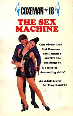 The Sex Machine: Sex Machine, the