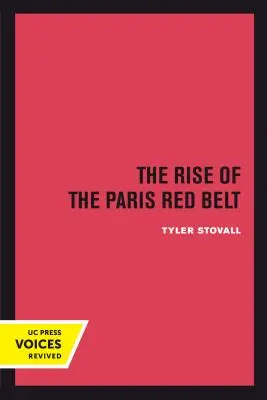 Powstanie paryskiego czerwonego pasa - The Rise of the Paris Red Belt